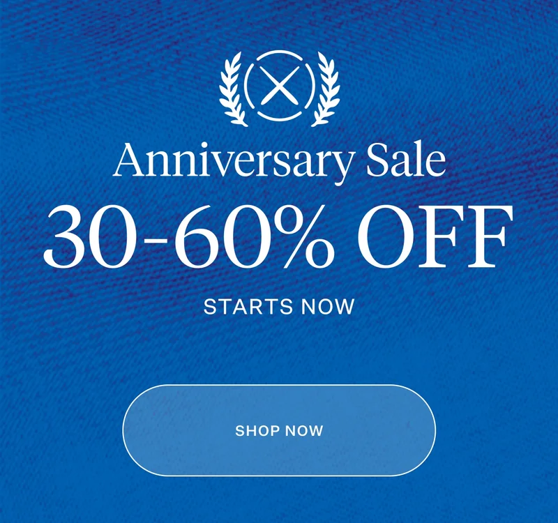 Anniversary Sale - Enjoy 30-60% Off Sitewide