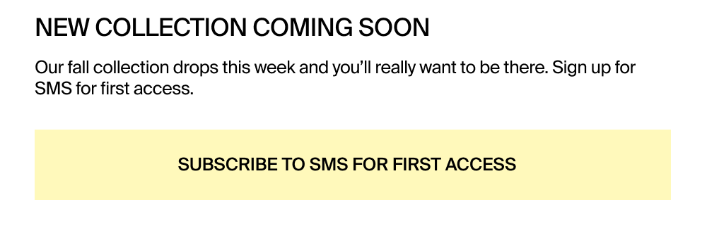 Subscribe to SMS for first access