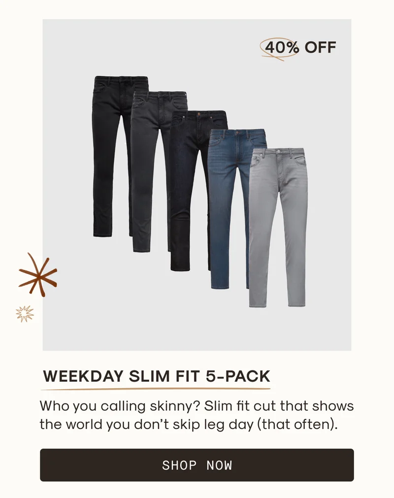50% Off Weekday Slim Fit 5-Pack