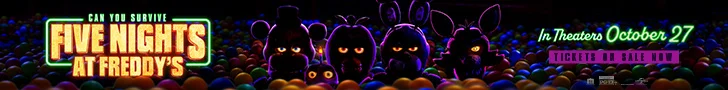 FIVE NIGHTS AT FREDDY'S - GET TICKETS