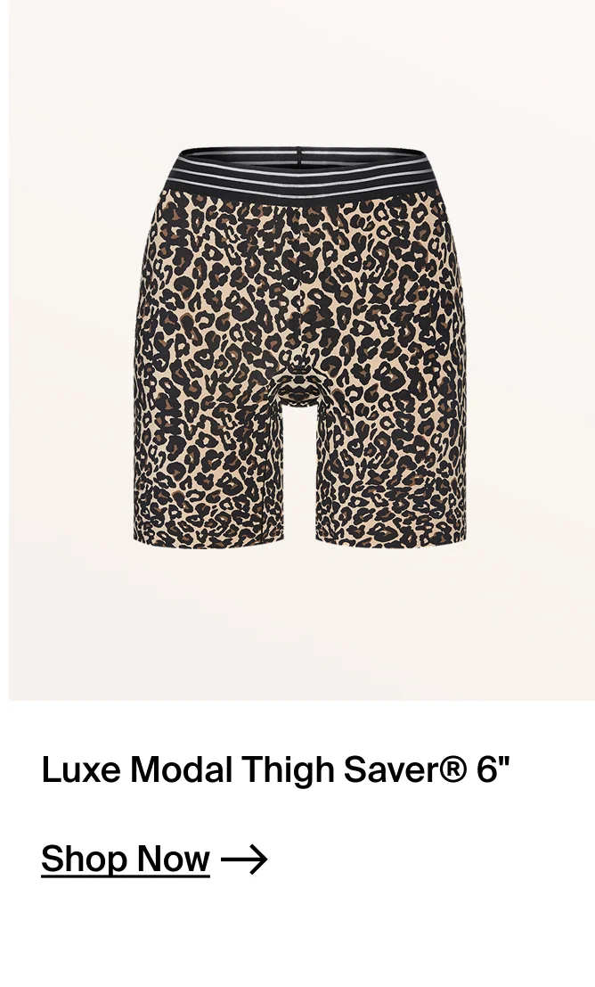 Luxe Modal Thigh Saver 6" SHOP NOW