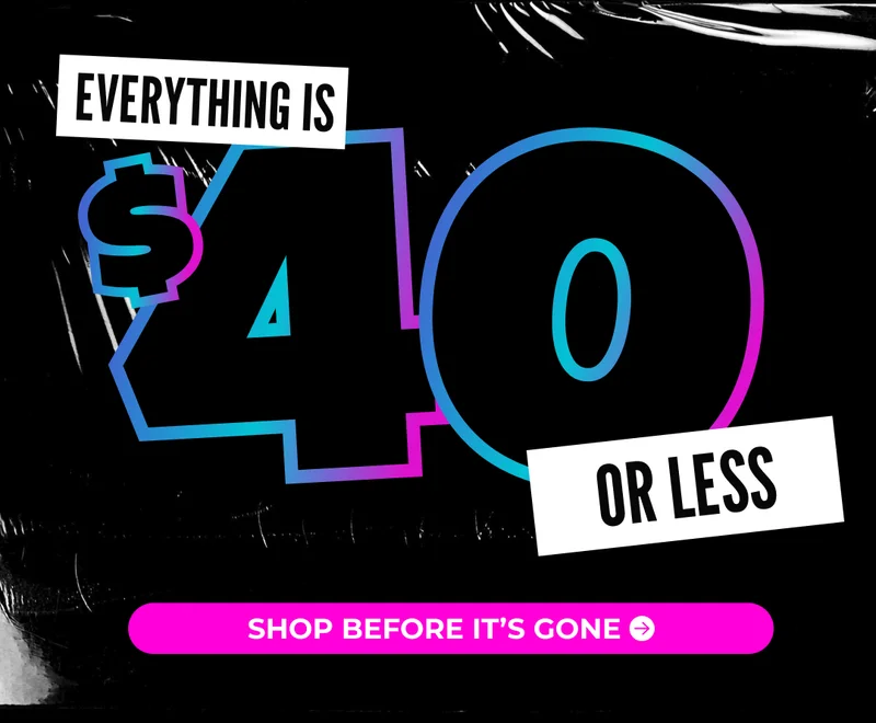 IT'S THIGHBER WEEK EVERYTHING IS $40 OR LESS SITEWIDE: Exclusions Apply.