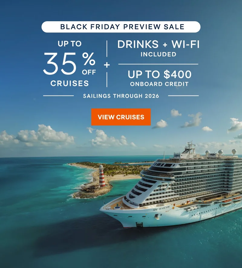 Black Friday Preview Sale – Up to 35% Off + Drinks & Wi‑Fi Included + Up to $400 Onboard Credit – Sailings Through 2026 – Click to View Cruises & Book Now