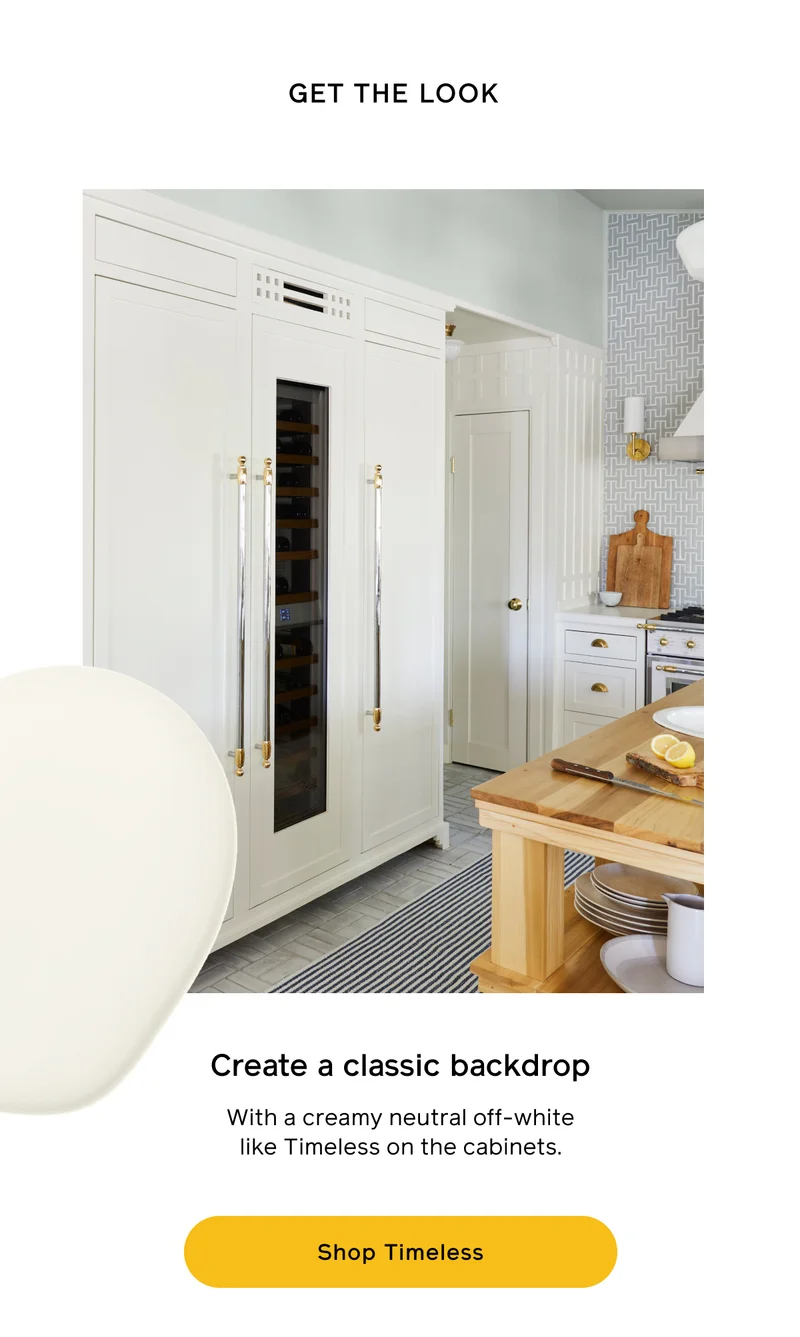 GET THE LOOK. Create a classic backdrop with creamy neutral off-white like Timeless on the cabinets. Shop Timeless