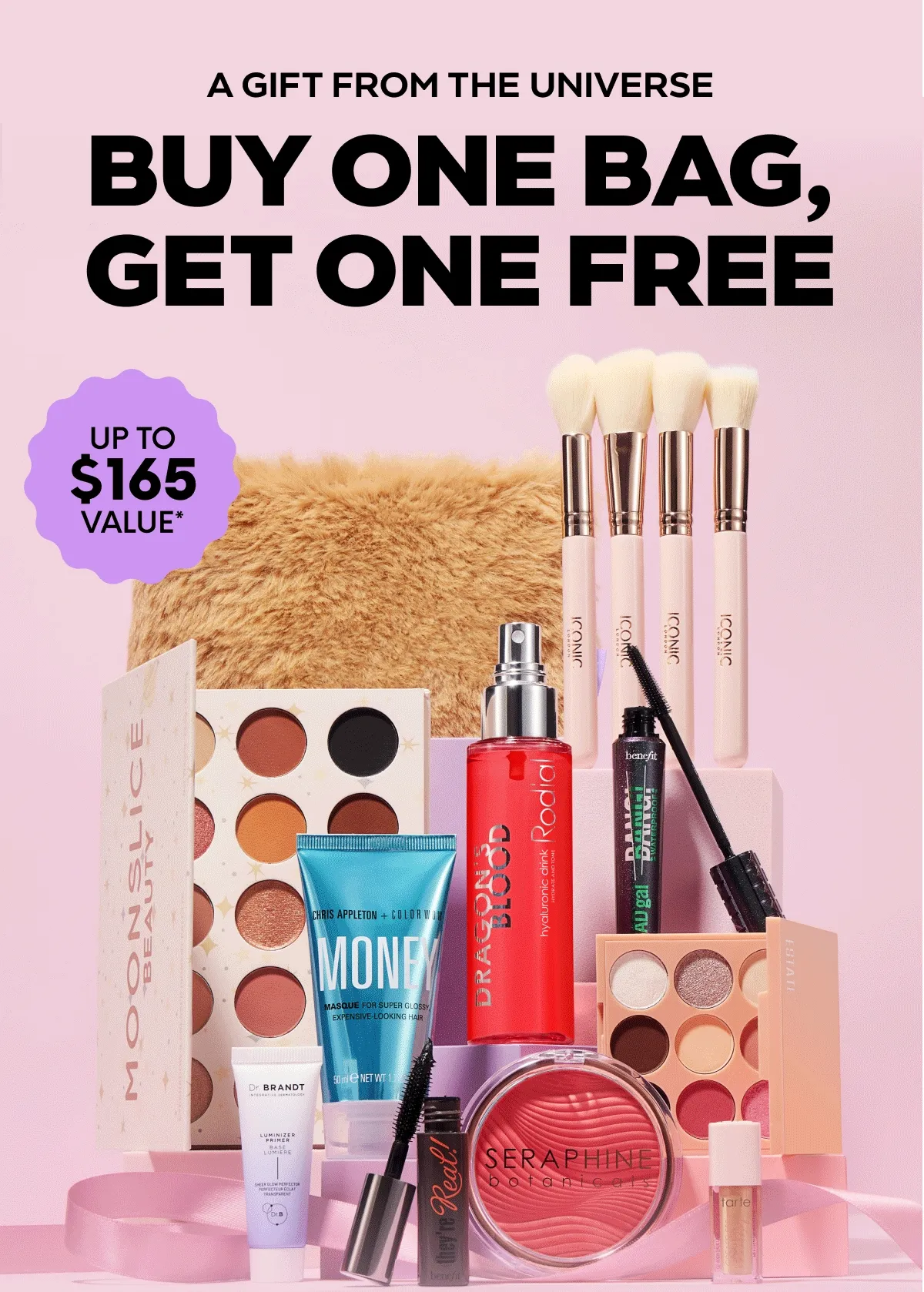 A GIFT FROM THE UNIVERSE - BUY ONE BAG, GET ONE FREE - 10 PRODUCTS UP TO $165 VALUE*