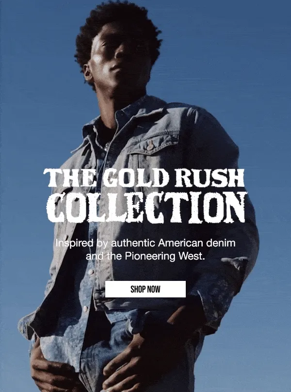 The Gold Rush Collection Shop Now