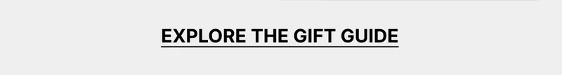 Explore the Gift Guide
