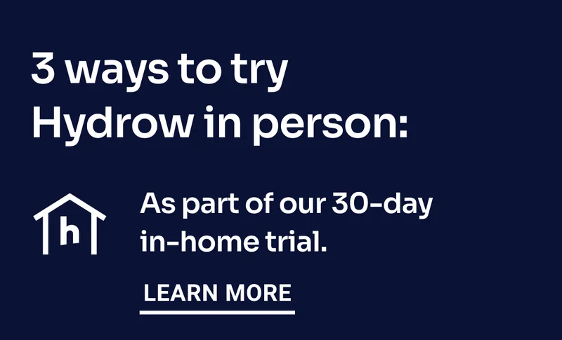 3 ways to try Hydrow in person: As part of our 30-day in-home trial