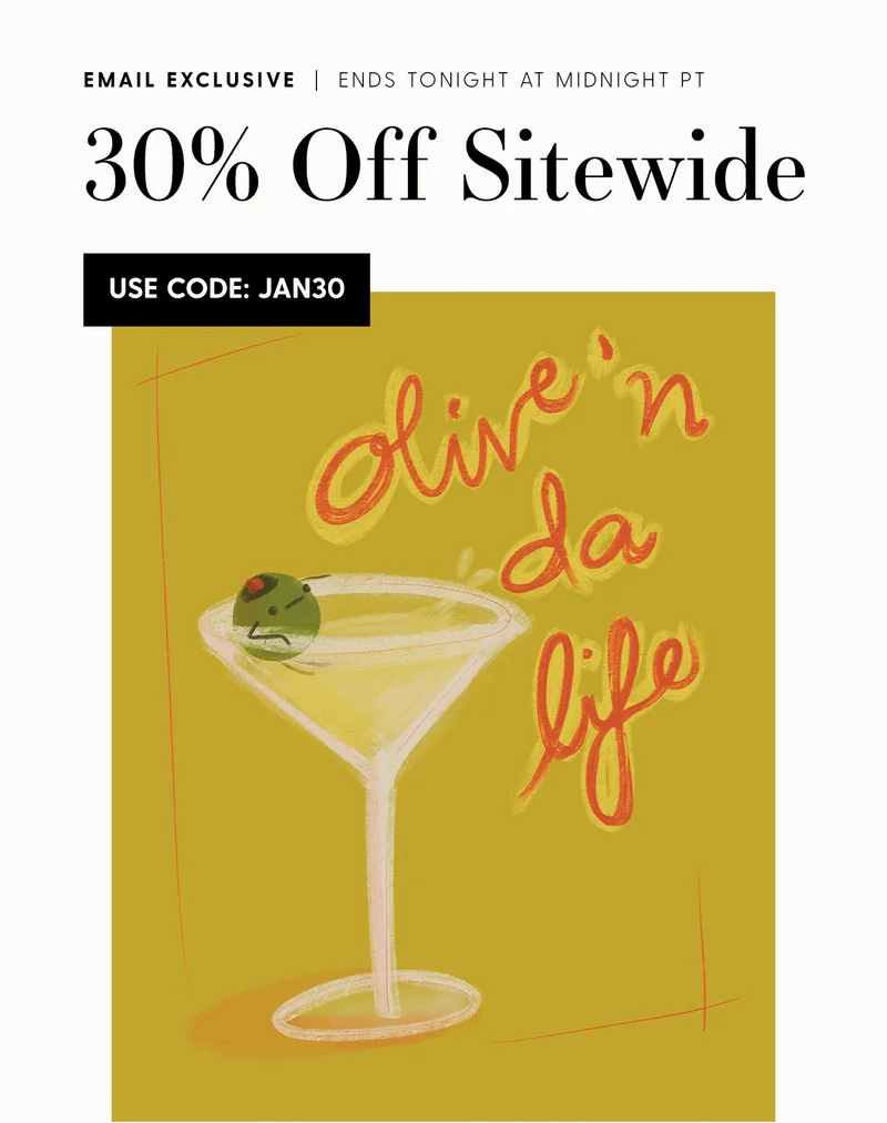 Email Exclusive | 30% Off Sitewide | Use code discount code. Ends at Midnight PT.