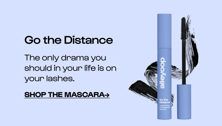 Go the Distance  The only drama you should in your life is on your lashes.  Shop the mascara→