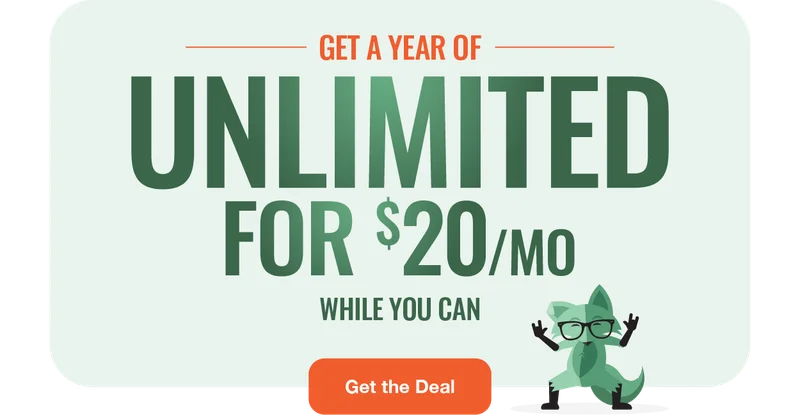 Get a year of Unlimited for $20/mo while you can