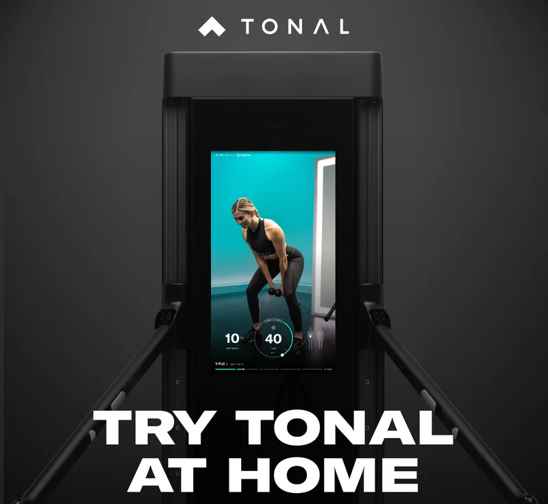Tonal.com The Smartest Home Gym. HEADLINE: TRY TONAL AT HOME.