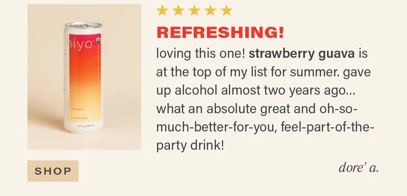 ⭐⭐⭐⭐⭐ "REFRESHING! loving this one! strawberry guava (link) is at the top of my list for summer. gave up alcohol almost two years ago... what an absolute great and oh-so-much-better-for-you, feel-part-of-the-party drink!" - DORE' A. [SHOP]