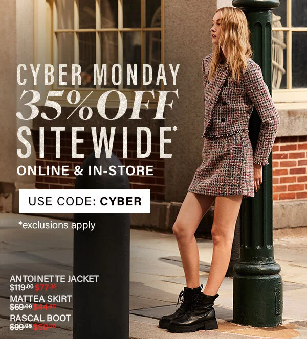 35% off sitewide Antoinette jacket, mattea skirt, rascal boot