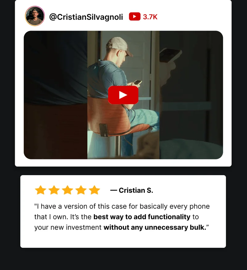 @CristianSilvagnoli 3.7K — Cristian S. "I have a version of this case for basically every phone that I own. It’s the best way to add functionality to your new investment without any unnecessary bulk.”