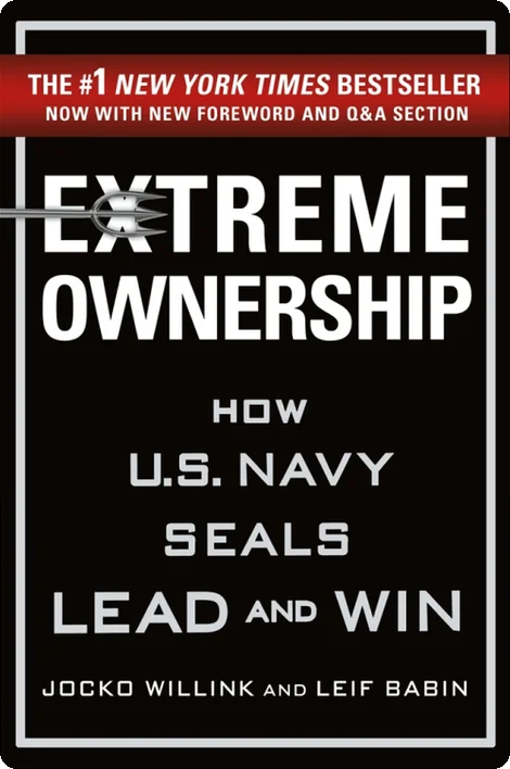 Extreme Ownership Extreme Ownership