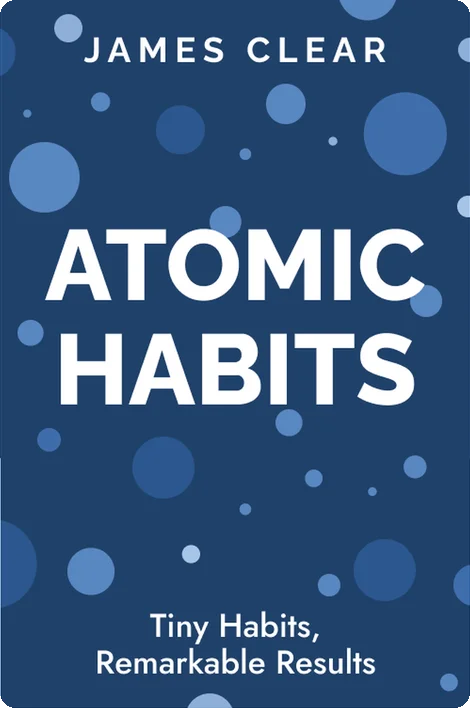 Atomic Habits Atomic Habits
