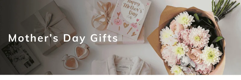 Mother's Day Gifts
