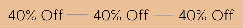 40% Off