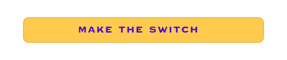 Button - make the switch