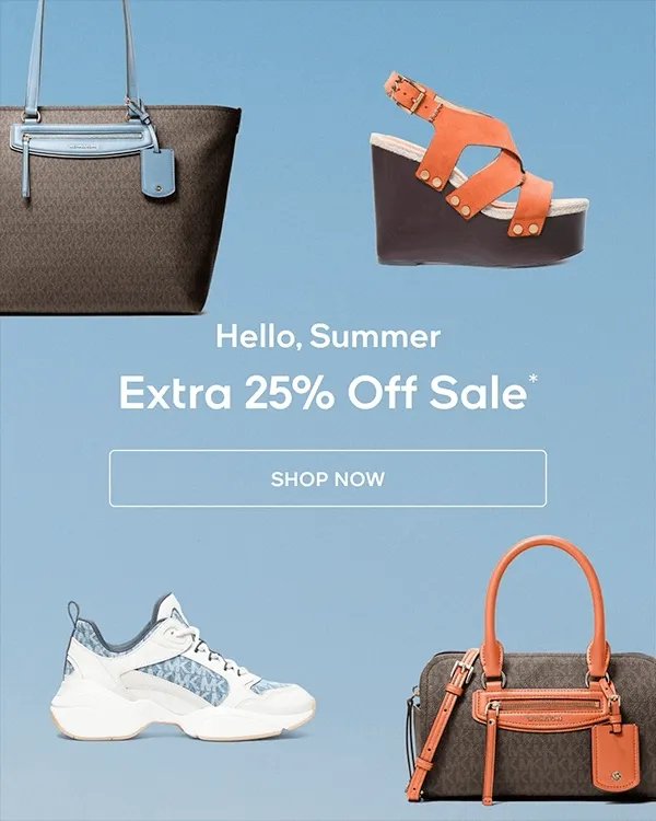 Hello, Summer Extra 25% Off Sale*