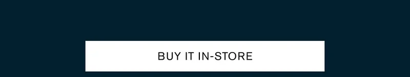 BUY IT IN-STORE