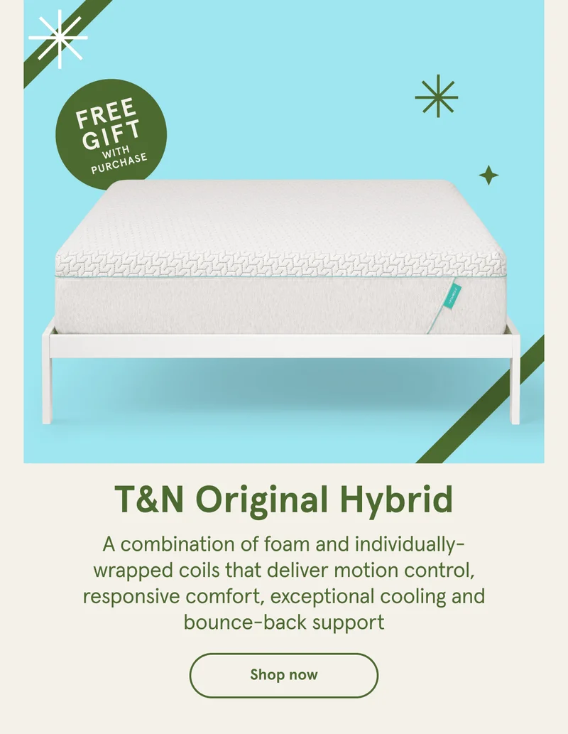 T&N Original Hybrid | Shop Now
