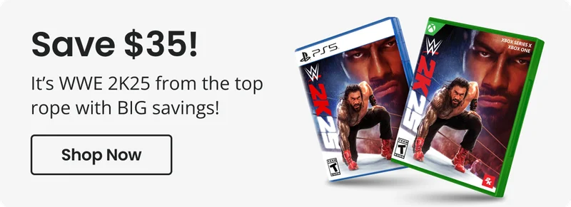 Save $35! It's WWE 2K25 from the top rope with BIG savings! Shop Now