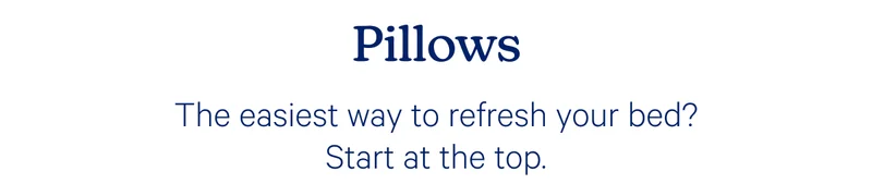Pillows