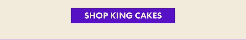 Shop King Cakes Shop King Cakes