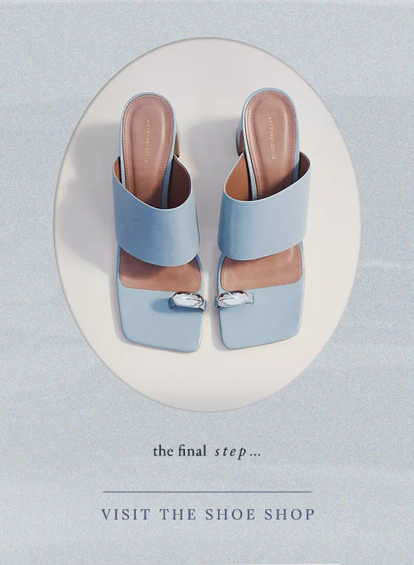 Visit the shoe shop