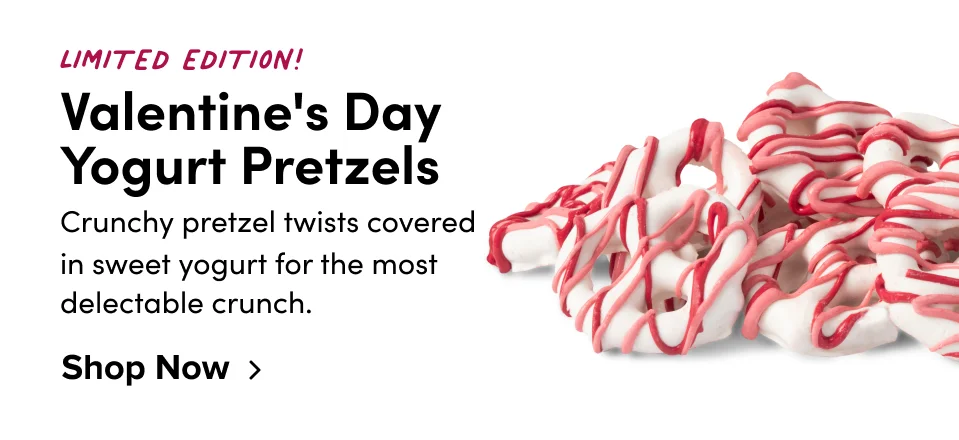 Limited Edition! Valentine's Day Yogurt Pretzels; Shop Now