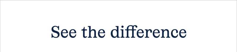 See the difference