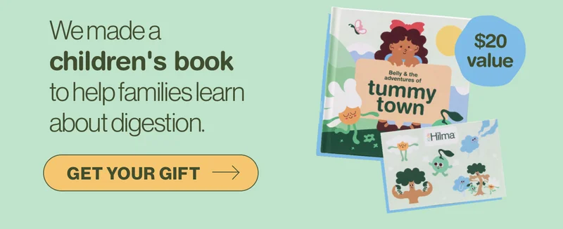 We made a children's book to help families learn about digestion. Get your gift.