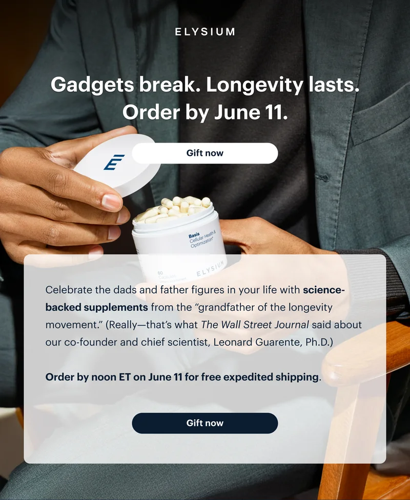 ELYSIUM | Gadgets break. Longevity lasts. Order by June 11. | Gift now