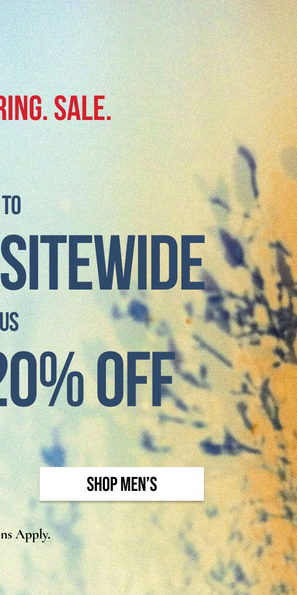 SHOP MEN'S | *EXCLUSIONS APPLY.