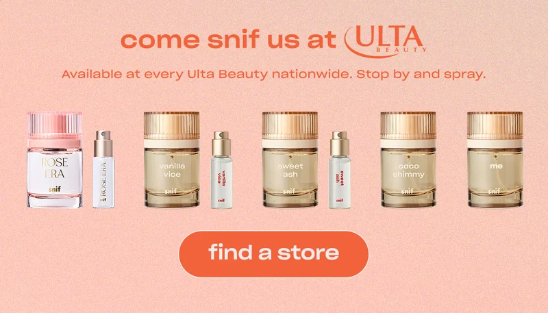 come snif us at Ulta Beauty. Body:   Available at every Ulta Beauty nationwide. Stop by and spray. [find a store]
