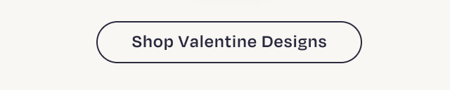 Shop Valentine Designs Button - Image