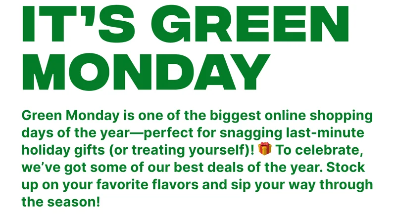 It's Green Monday