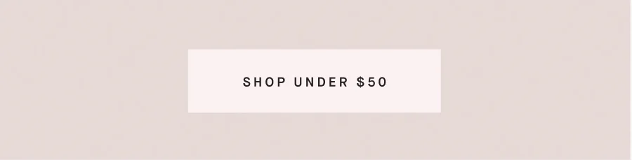 Shop under $50