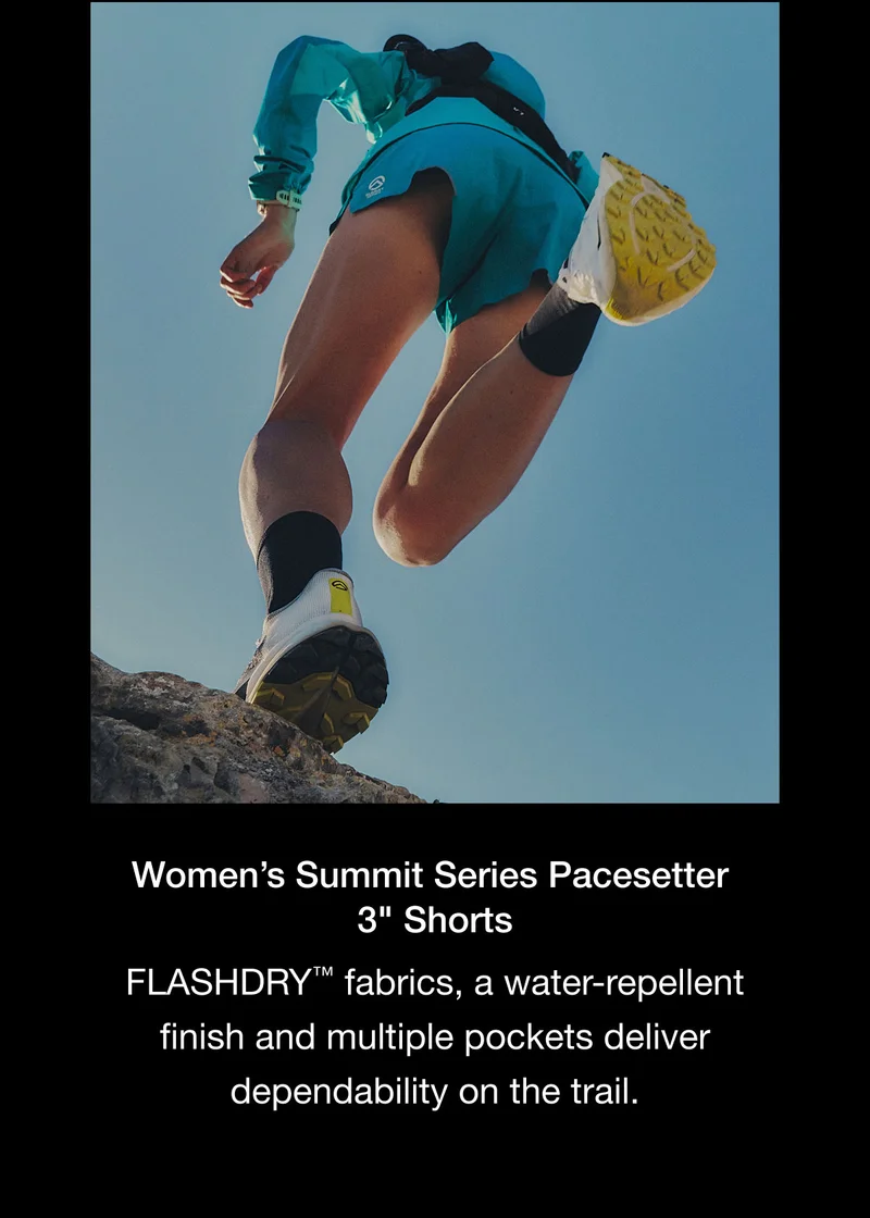 Women's Summit Series Pacesetter 3" Shorts. FLASHDRY™ fabrics, a water-repellent finish and multiple pockets deliver dependability on the trail.