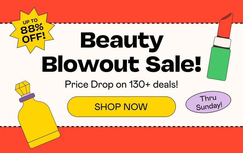 Beauty Blowout Sale! | Shop Now