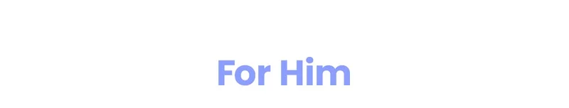 For Him