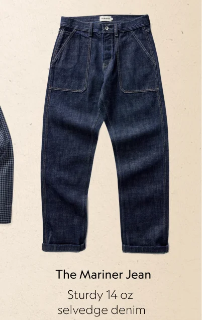 The Mariner Jean