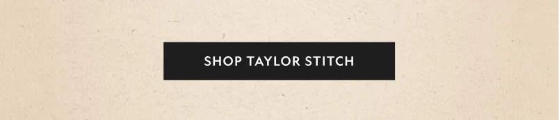 Taylor Stitch