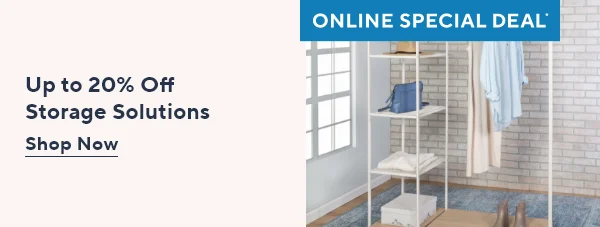 Storage & Organization sale price up to 20% Off