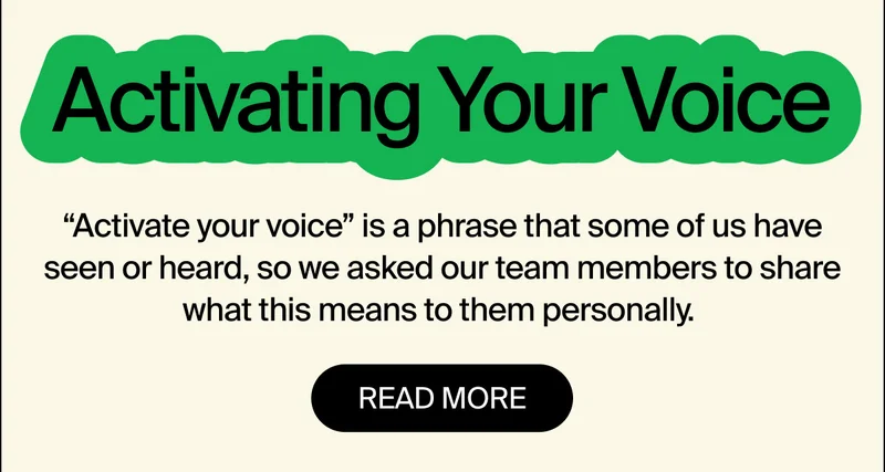 Activating Your Voice