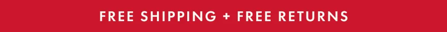 Shop Free Shipping & Free Returns