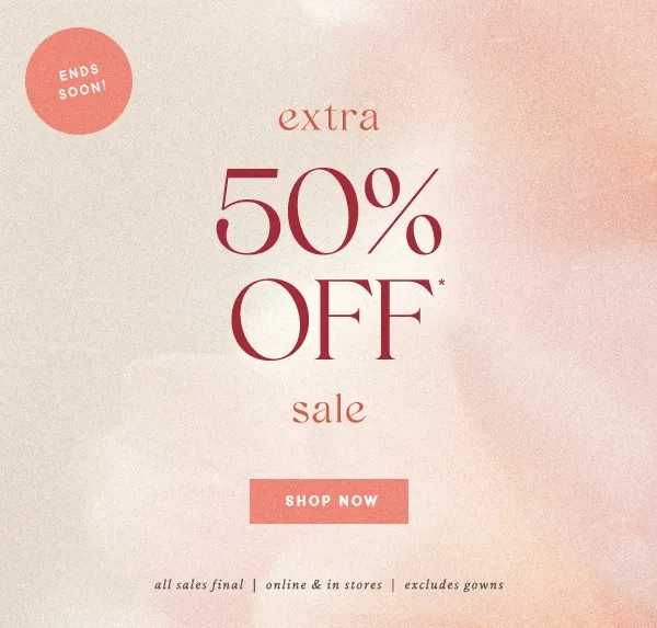 Ends Soon! extra 50% Off sale Shop Now