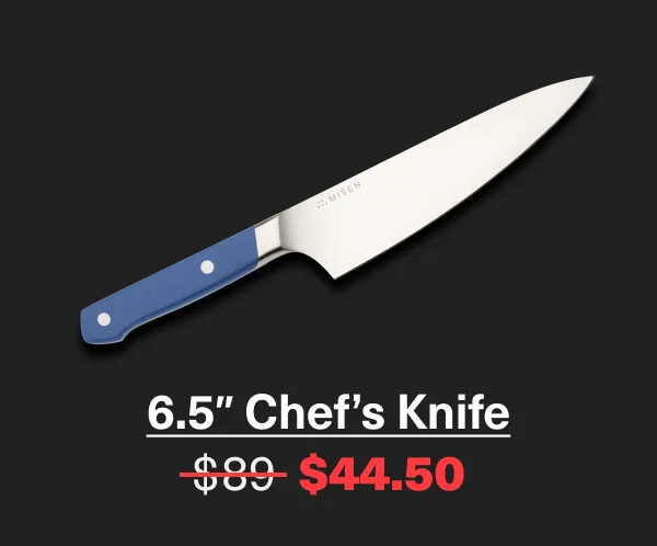 6.5" Chef's Knife | Only $44.50